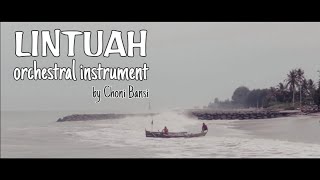 LINTUAH orchestral Instrument | Minangkabau Orchestral Music