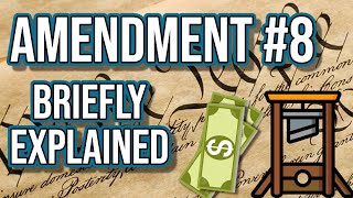 Eighth Amendment Explained (U.S. Constitution Simplified)