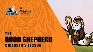 The Good Shepherd | Children's Lesson & Activities | The Lion's Den