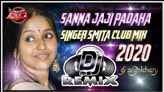 #Sannajaji Sanna jaji padaka dj song MIX BY ANGELCHARY | Full Video  Telugu Movies | SMITA CLUB MIX