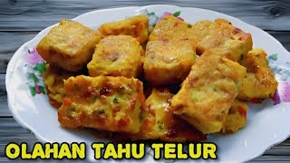 Sumpah Enak banget pantesan viral..!! Resep olahan tahu telur