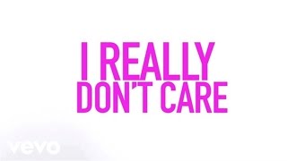 Demi Lovato - Really Don't Care ft. Cher Lloyd (Official Lyric Video)