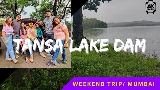 Tansa Dam -A Hidden Gem Near Mumbai