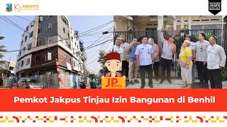 Pemkot Jakpus Tinjau Izin Bangunan di Benhil