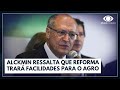 Geraldo Alckmin diz que texto da reforma tributária beneficia o agro | Jornal da Noite