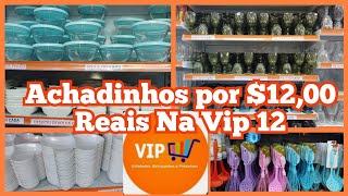 LOJA VIP 12 PREÇO ÚNICO $12,00 REAIS  -MUITAS UTILIDADES PARA O LAR