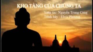 Kho Tàng Của Chúng Ta - Nguyễn Trung Cang