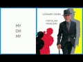 leonard cohen my oh my audio