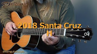 2018 Santa Cruz H, Indian Rosewood \u0026 Sitka Spruce