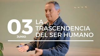 CHARLA: EL TRASCENDER DEL SER HUMANO