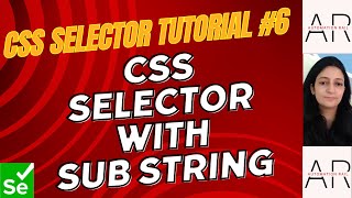 CSS Selector Tutorial#6- CSS Selector with Sub String