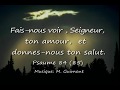 Psaume 84 (85) Fais-nous voir Seigneur, ton amour - M. Guimont