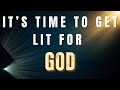 It's Time To Get Lit For God | Quentin 