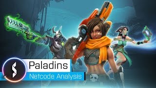 Paladins Netcode Analysis