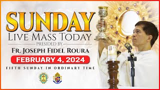 SUNDAY FILIPINO LIVE MASS TODAY ONLINE ||  FEBRUARY 4, 2024 || REV. FR. JOSEPH FIDEL ROURA