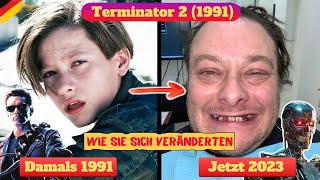 🦾🤖 Terminator 2 (1991) 🔫💀 Alle Schauspieler Damals & Heute 2023
