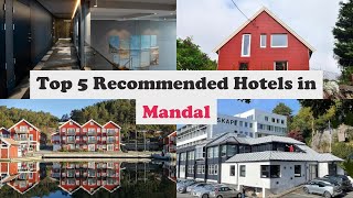 Top 5 Recommended Hotels In Mandal | Best Hotels In Mandal