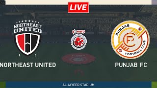 🔴Northeast United vs Punjab FC | Hero Indian Super League Match Live | EA FC25 Gameplay