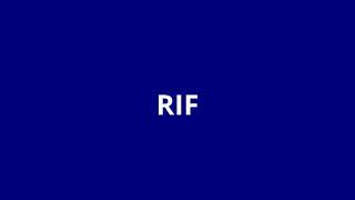 what is the meaning of RIF.