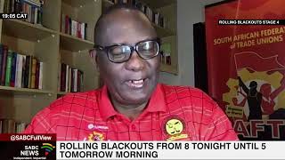 SAFTU's Zwelinzima Vavi on the power crisis and Eskom ramping up to Stage 6 rolling blackouts