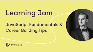 Progate x Catalin Pit Learning Jam | JavaScript Fundamentals \u0026 Career Building Tips