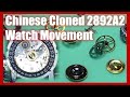 Chinese Clone 2892A2 watch movement assembly tutorial & guide