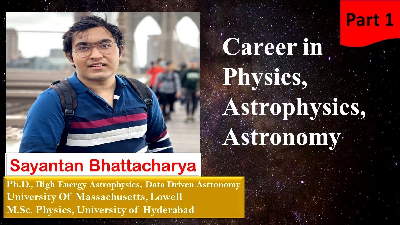 Career In Physics, Astrophysics, Astronomy ||#astrophysics #astronomy # ...