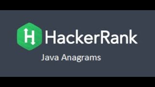 Hackerrank Problem | Java Anagrams | Java Code | Hacker rank