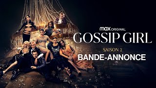 Gossip Girl - Saison 2 | Bande-annonce VOSTFR