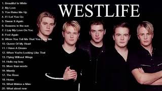 Westlife Greatest Hits Full Album || The Best Songs Of Westlife - My Love