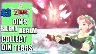 The Legend of Zelda: Skyward Sword HD - Din’s Silent Realm - Collect All Tears of Din - Part 43