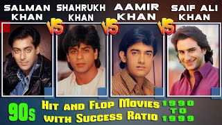 Shahrukh Khan Vs Salman Vs Aamir Vs Saif Ali Hit and Flop Movies List 1990-1999 Who's the Best Actor