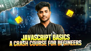 Learn JavaScript Fast! Complete Bangla Crash Course for Beginners 🔥 || Bangla Javascript course.