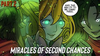Miracles of Second Chances ⌜PART 2 - FINAL ⌟【 RWBY DUB 】