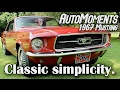 1967 Ford Mustang - Enjoying Classic Automotive Simplicity | AutoMoments