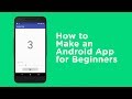 How to Make an Android App for Beginners