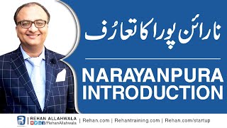 Narayan Pura Introduction | Rehan Allahwala