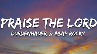 Durdenhauer x A$AP Rocky - Praise The Lord (Da Shine) ft. Skepta (Lyrics)  | 15p Lyrics/Letra