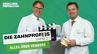 #Zahnprofis Was Sie über die Behandlung mit Veneers wissen sollten