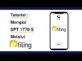 Tutorial E Filing | Tutorial Pengisian SPT 1770 S melalui e-Filing