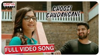 Choosi Chudangane Full Video Song ( Edited Version) || Chalo Movie || Naga Shaurya, Rashmika