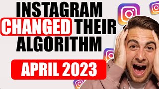 Instagram’s Algorithm CHANGED! 😡 2023 Instagram Reels Algorithm Explained (April 2023 Update)