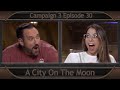 Critical Role Clip | A City On The Moon | Campaign 3 Episode 30