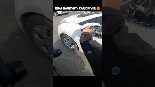 Road Rage With Car Driver 😡 Angry Rider 😡 #shorts  #viral