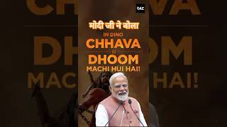 Modi ji Praised the film #Chhava #modiji