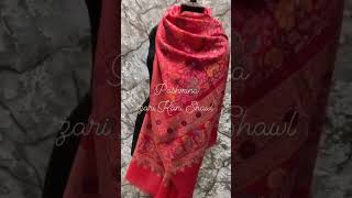 *PASHMINA ZARI KANI SHAWLS* #trending #Shawls#style #trending #winterwear #viral #reel #delhi