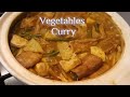 VEGETABLES CURRY / LARN'Z PERALTA FAMILY