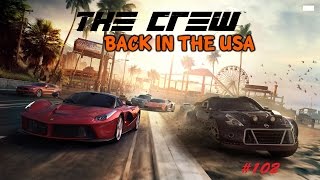 The Crew - Wild Run Multiplayer #102- PVP- Back in The USA [Deutsch] 60FPS