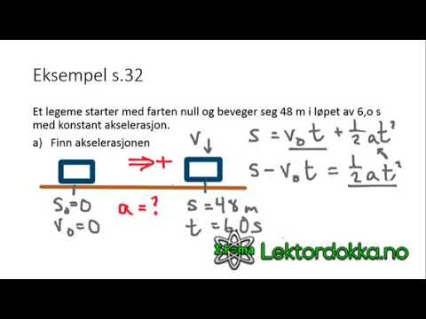 Bevegelse 1 Del 2: Bevegelseslikningene - YouTube