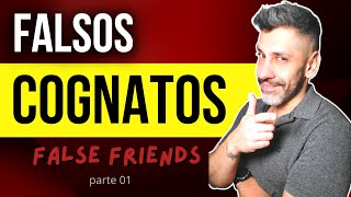 Falsos Cognatos em inglês - False Friends - parte 01